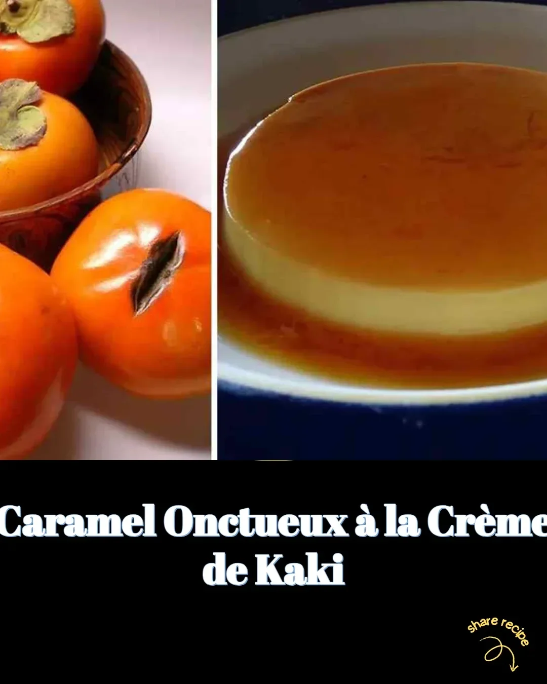Dessert délicieux au caramel onctueux à la crème de kaki
