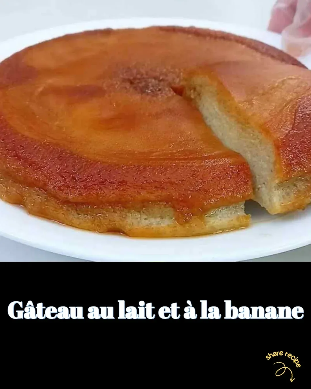 Gâteau au lait et à la banane moelleux et savoureux fait maison