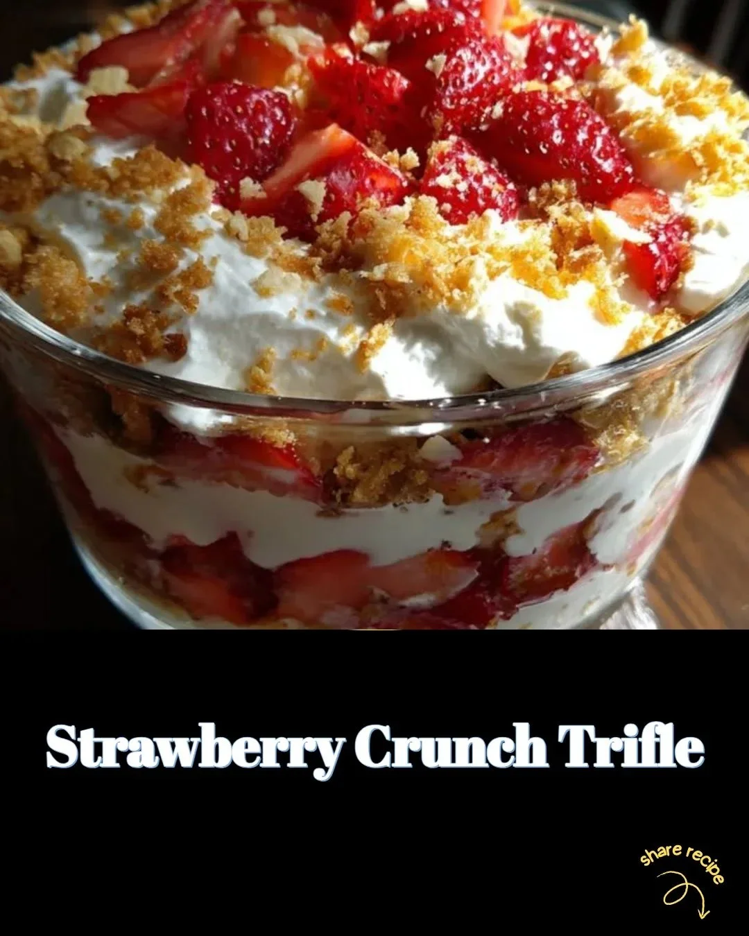 Trifle Croquant aux Fraises avec des couches de fraises et de croquant