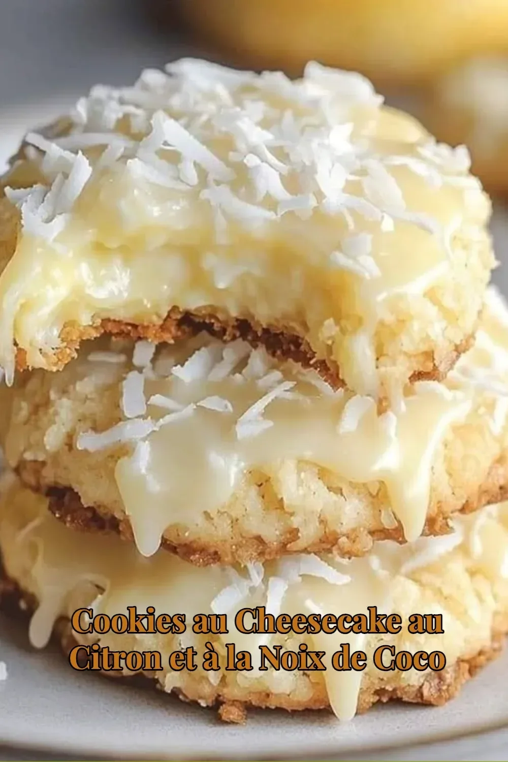 Cookies au Cheesecake au Citron et à la Noix de Coco, délicieuses petites douceurs